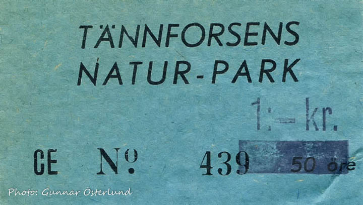 Biljett till Tännforsens naturpark